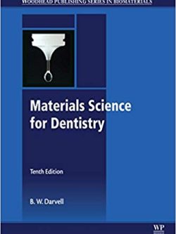 Materials Science for Dentistry (10th Edition)