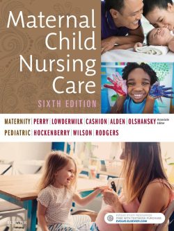 Maternal Child Nursing Care (6th Edition)