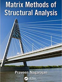 Matrix Methods of Structural Analysis