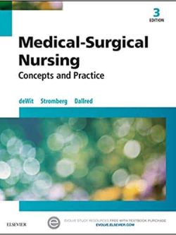 Medical-Surgical Nursing: Concepts & Practice (3rd Edition)