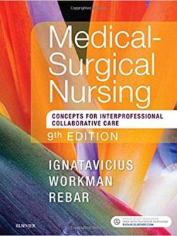Medical-Surgical Nursing: Concepts for Interprofessional Collaborative Care; Single Volume (9th Edition)