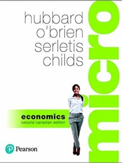 Microeconomics (2nd Canadian Edition) – Hubbard/O’Brian