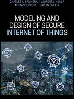 Modeling and Design of Secure Internet of Things