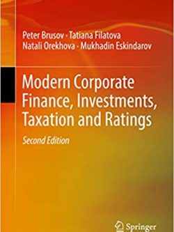 Modern Corporate Finance; Investments; Taxation and Ratings (2nd Edition)