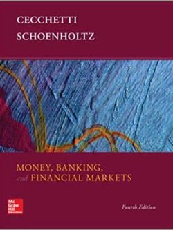 Money; Banking and Financial Markets (4th Edition)