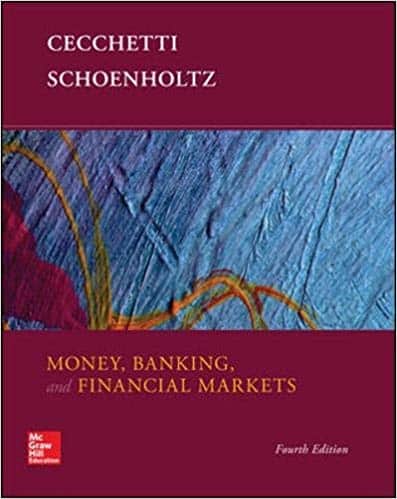 Money; Banking and Financial Markets (4th Edition)