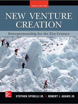 New Venture Creation: Entrepreneurship for the 21st Century (10th Edition)