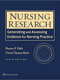 Nursing Research: Generating and Assessing Evidence for Nursing Practice (10th Edition)