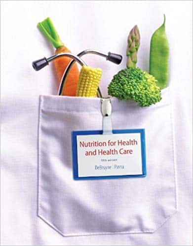 Nutrition for Health and Healthcare (5th Edition)