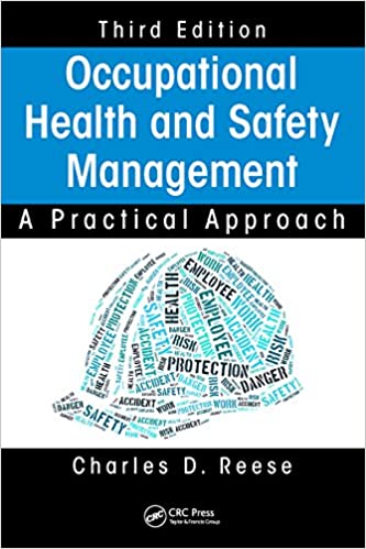 Occupational Health and Safety Management: A Practical Approach (3rd Edition)