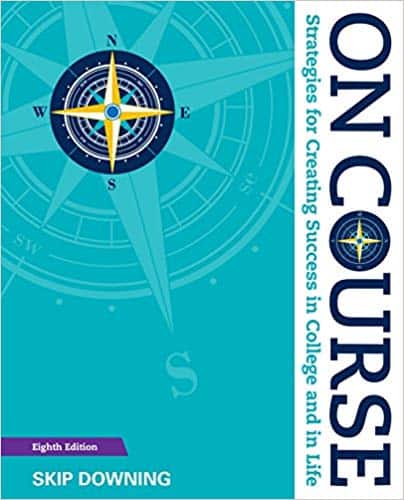 On Course: Strategies for Creating Success in College and in Life (8th Edition)