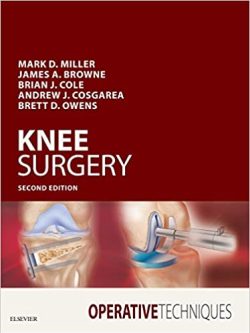 Operative Techniques: Knee Surgery (2nd Edition)
