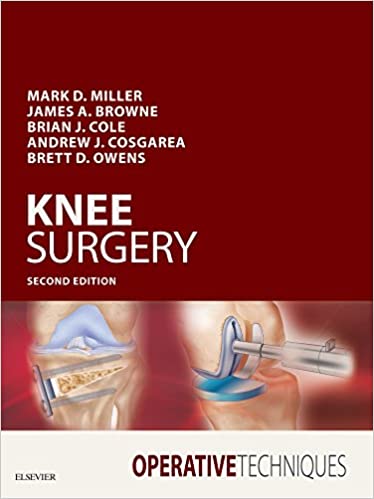 Operative Techniques: Knee Surgery (2nd Edition)