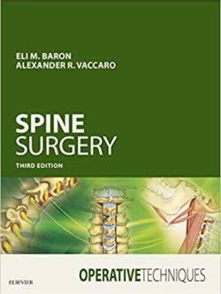 Operative Techniques: Spine Surgery (3rd Edition)