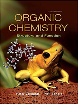 Organic Chemistry: Structure and Function (8th Edition)