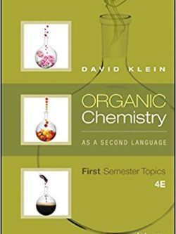 Organic Chemistry As a Second Language: First Semester Topics (4th Edition)