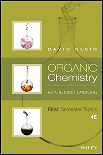 Organic Chemistry As a Second Language: First Semester Topics (4th Edition)