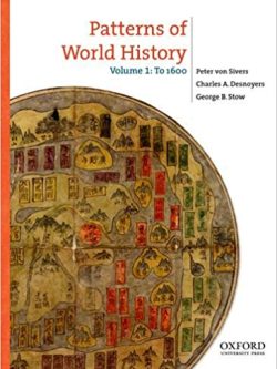 Patterns of World History: Volume One: To 1600
