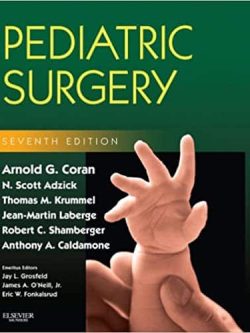 Pediatric Surgery: Expert Consult (7th Edition)