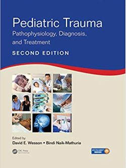 Pediatric Trauma: Pathophysiology; Diagnosis; and Treatment (2nd Edition)