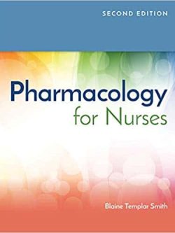 Pharmacology for Nurses (2nd Edition)