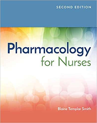 Pharmacology for Nurses (2nd Edition)