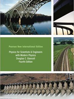 Physics for Scientists and Engineers with Modern Physics (4th edition) – Pearson New International Edition
