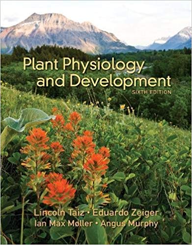Plant Physiology and Development (6th Edition)