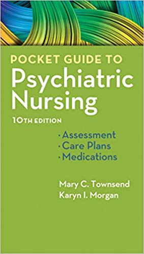 Pocket Guide to Psychiatric Nursing (10th Edition)