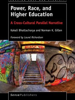 Power; Race; and Higher Education: A Cross-Cultural Parallel Narrative