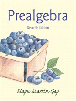 Prealgebra (7th Edition) – Elayn Martin-Gay
