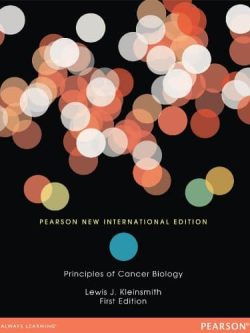 Principles of Cancer Biology – New International Edition