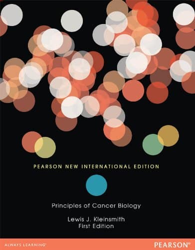 Principles of Cancer Biology – New International Edition