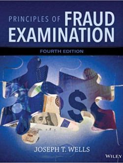 Principles of Fraud Examination (4th Edition)