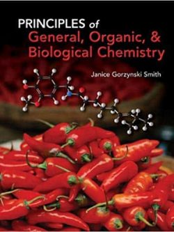 Principles of General; Organic; & Biological Chemistry