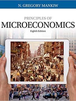 Mankiw’s Principles of Microeconomics (8th Edition)