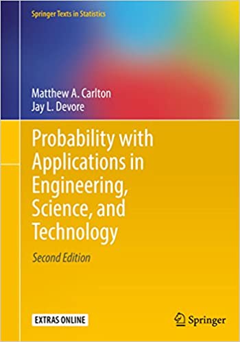Probability with Applications in Engineering; Science; and Technology (2nd Edition)