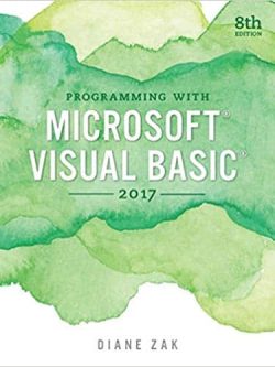Programming with Microsoft Visual Basic 2017 (8th Edition)