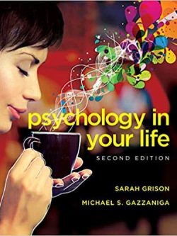 Psychology in Your Life (2nd Edition)