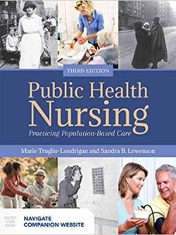 Public Health Nursing: Practicing Population-Based Care (3rd Edition)