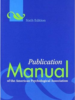 Publication Manual of the American Psychological Association (6th Edition)