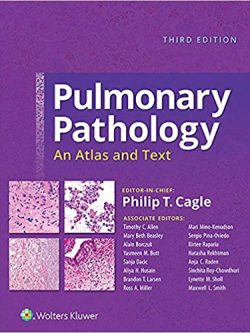 Pulmonary Pathology: An Atlas and Text (3rd Edition)