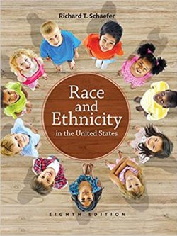 Race and Ethnicity in the United States (8th Edition)