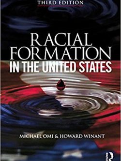 Racial Formation in the United States (3rd Edition)
