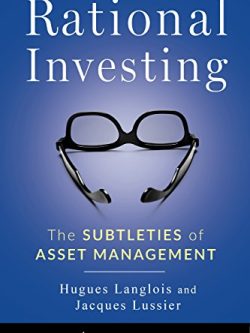 Rational Investing: The Subtleties of Asset Management