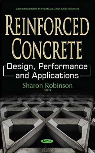 Reinforced Concrete: Design; Performance and Applications