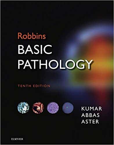 Robbins Basic Pathology (10th Edition)