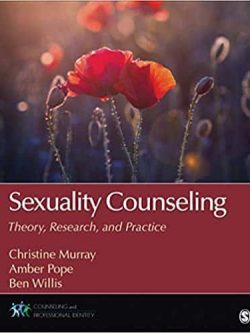 Sexuality Counseling: Theory; Research; and Practice