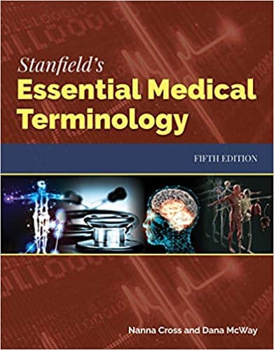 Stanfield’s Essential Medical Terminology (5th Edition)