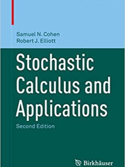 Stochastic Calculus and Applications (2nd Edition)